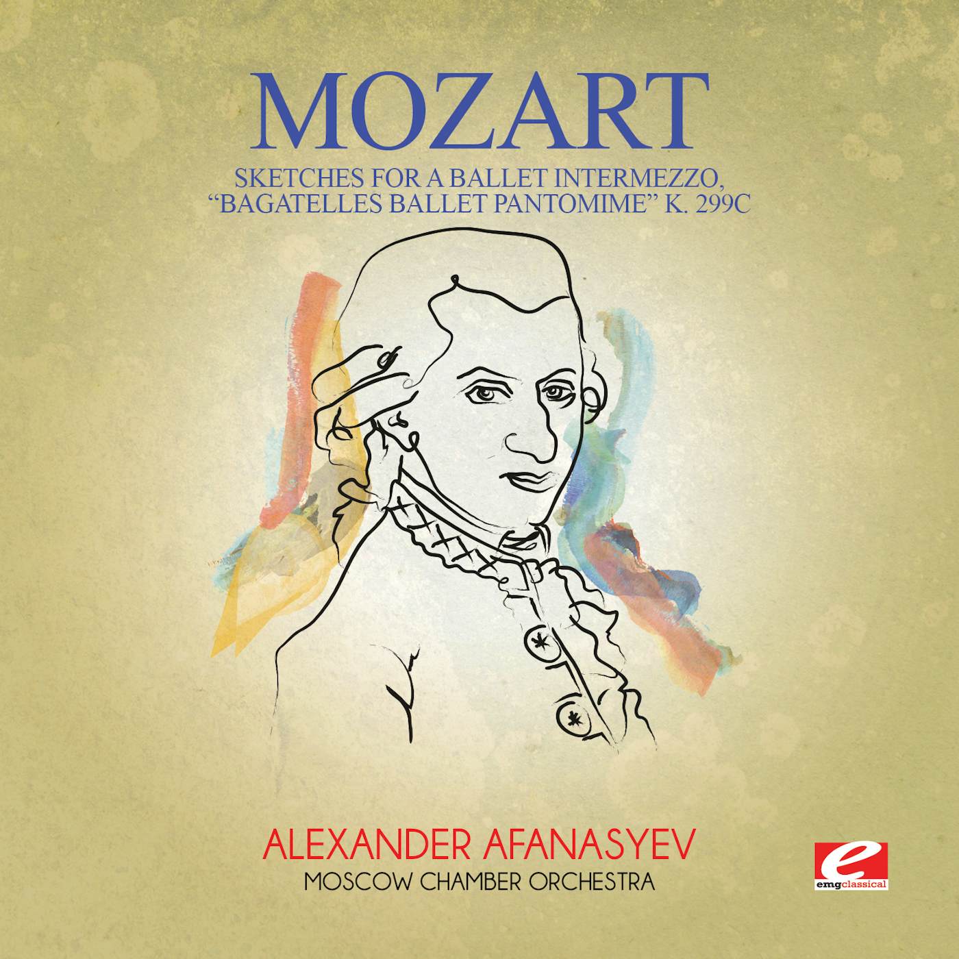 Wolfgang Amadeus Mozart SKETCHES FOR A BALLET INTERMEZZO BAGATELLES BALLET CD