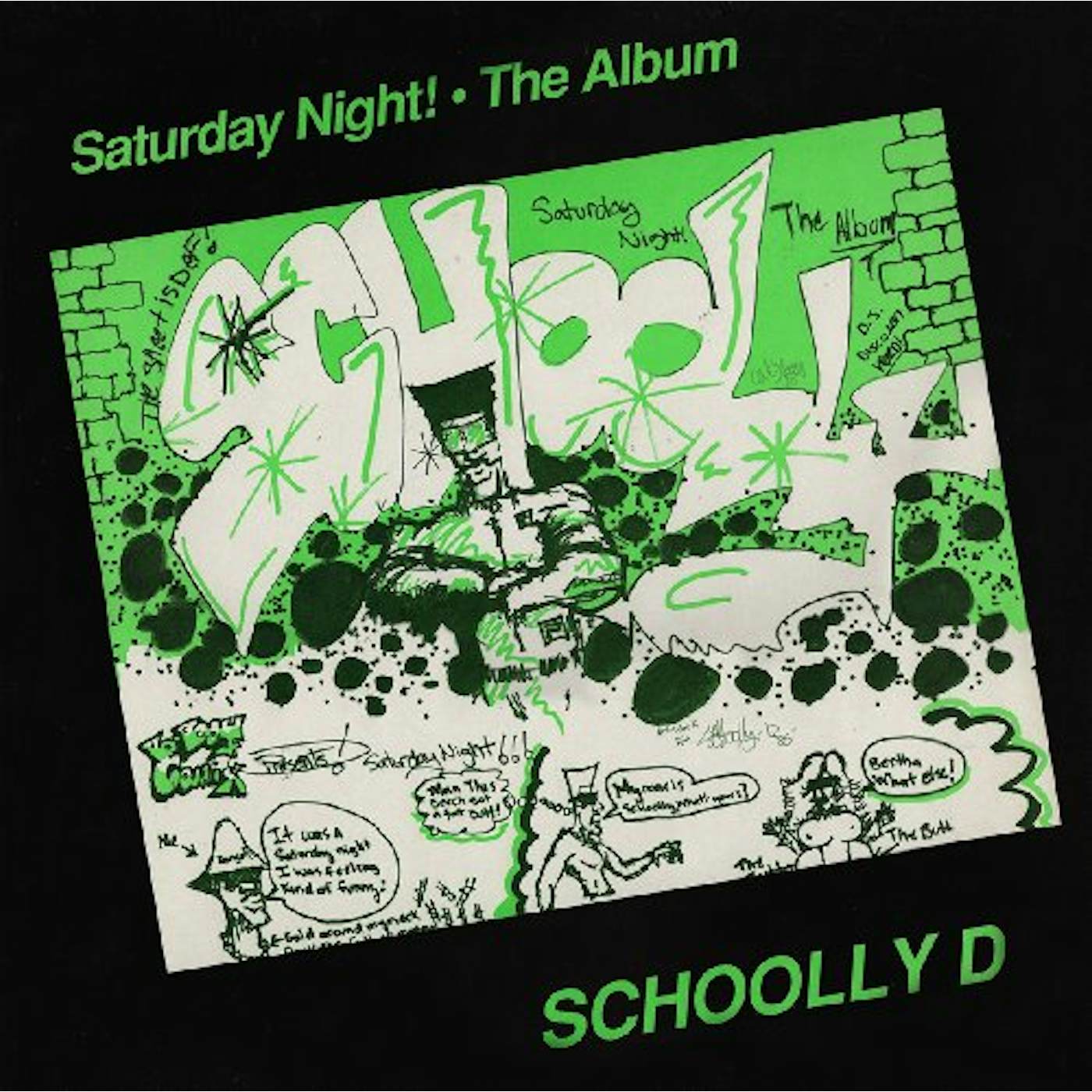 Schoolly D SATURDAY NIGHT! THE ALBUM (BONUS TRACK ALBUM) CD