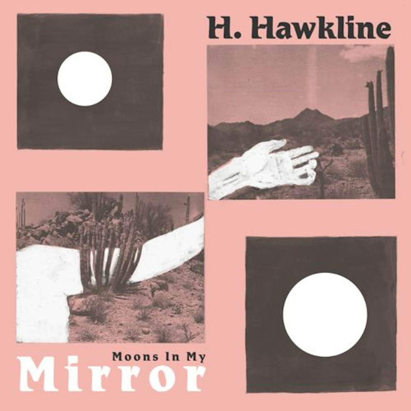 H. Hawkline MOONS IN MY MIRROR Vinyl Record