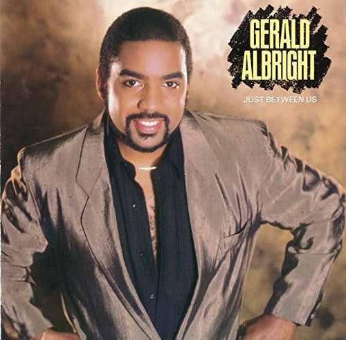 Gerald Albright JUST BETWEEN US CD