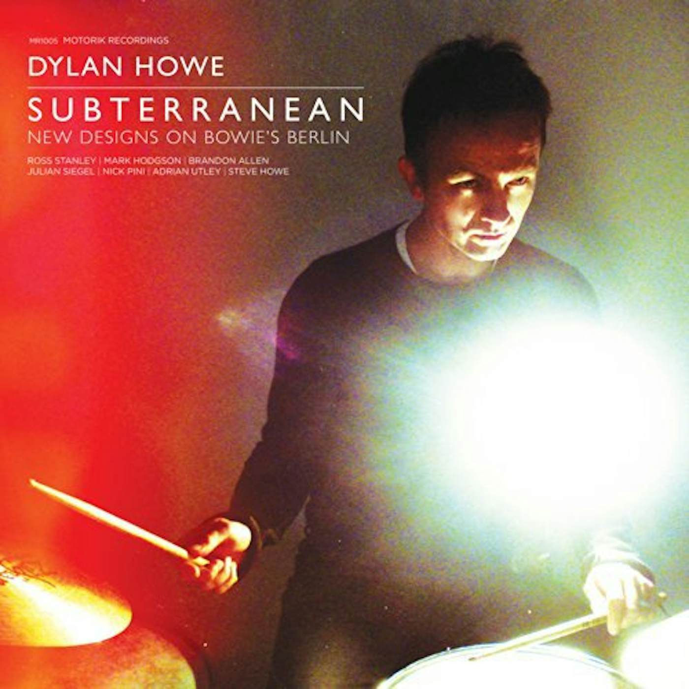 Dylan Howe SUBTERRANEAN: NEW DESIGN'S ON BOWIE'S BERLIN Vinyl Record