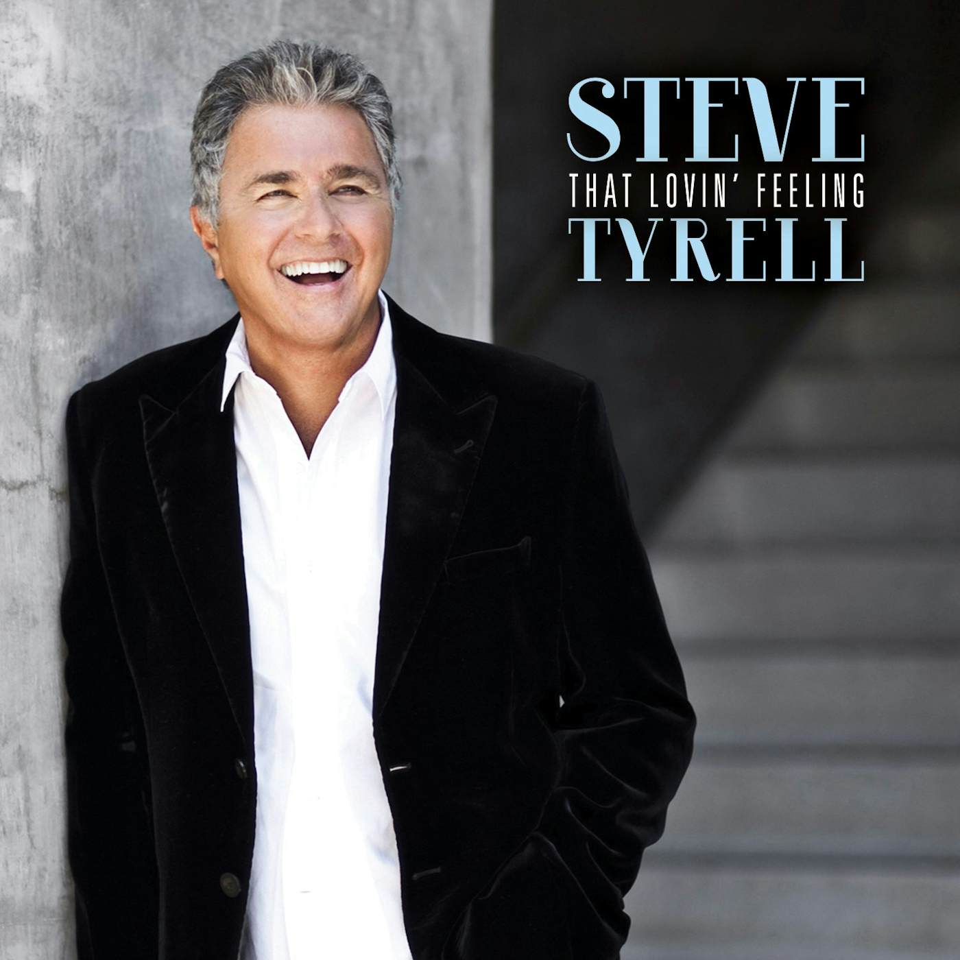 Steve Tyrell THAT LOVIN FEELING CD