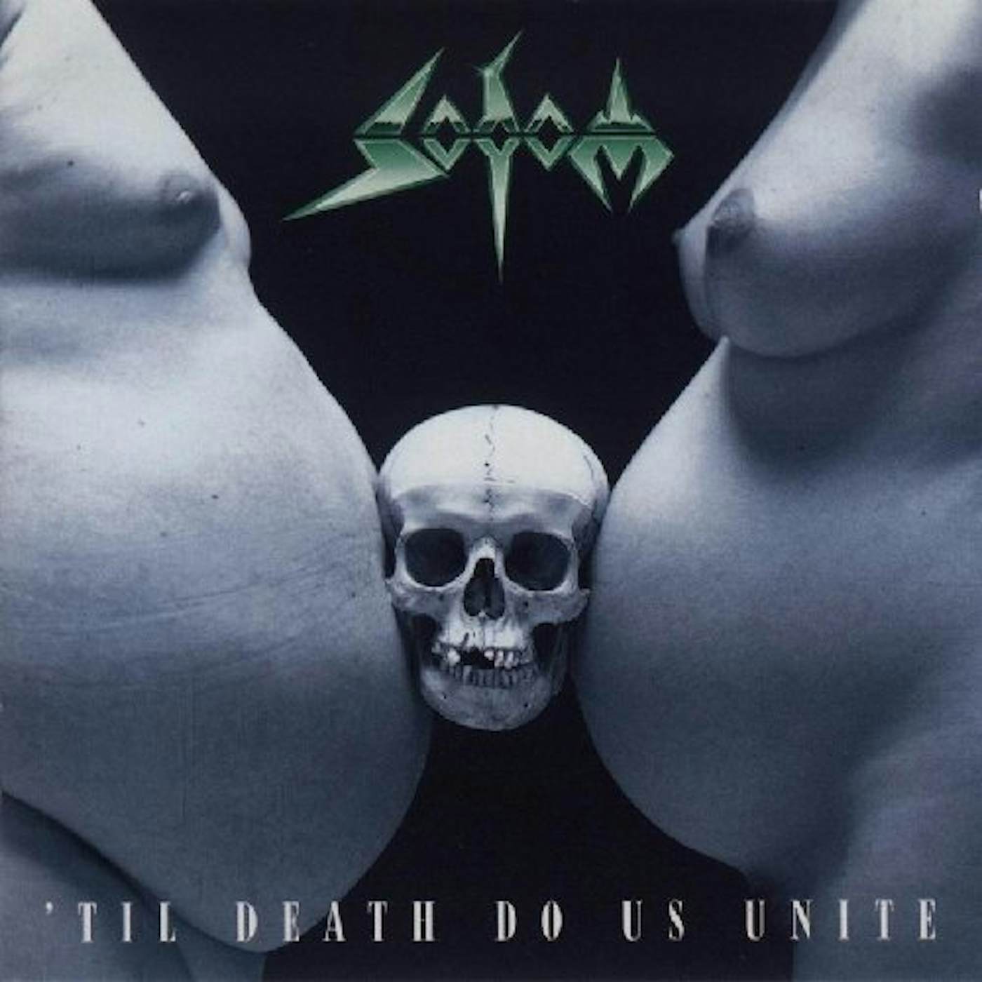Sodom TILL DEATH DO US UNITE Vinyl Record