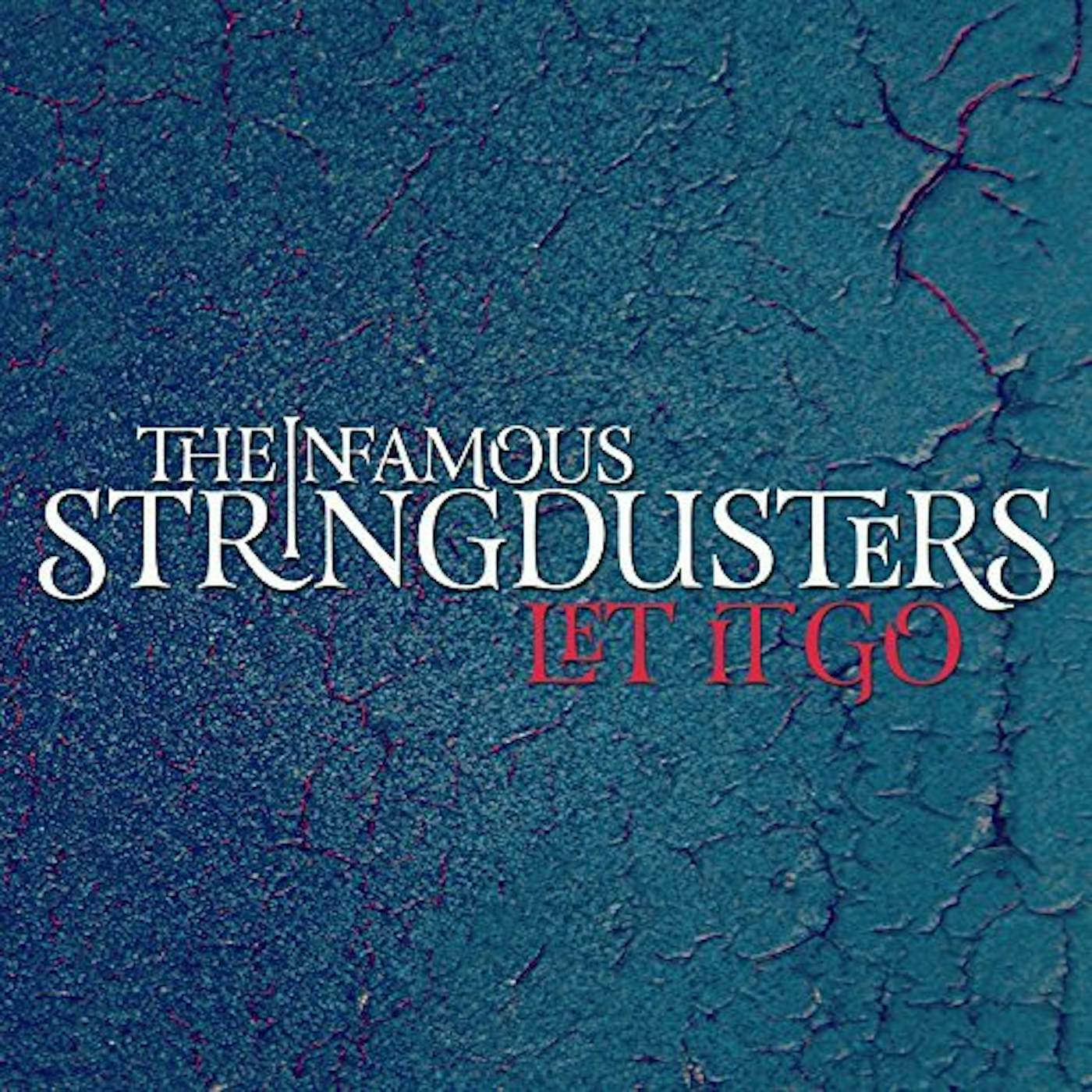 The Infamous Stringdusters Let It Go Vinyl Record