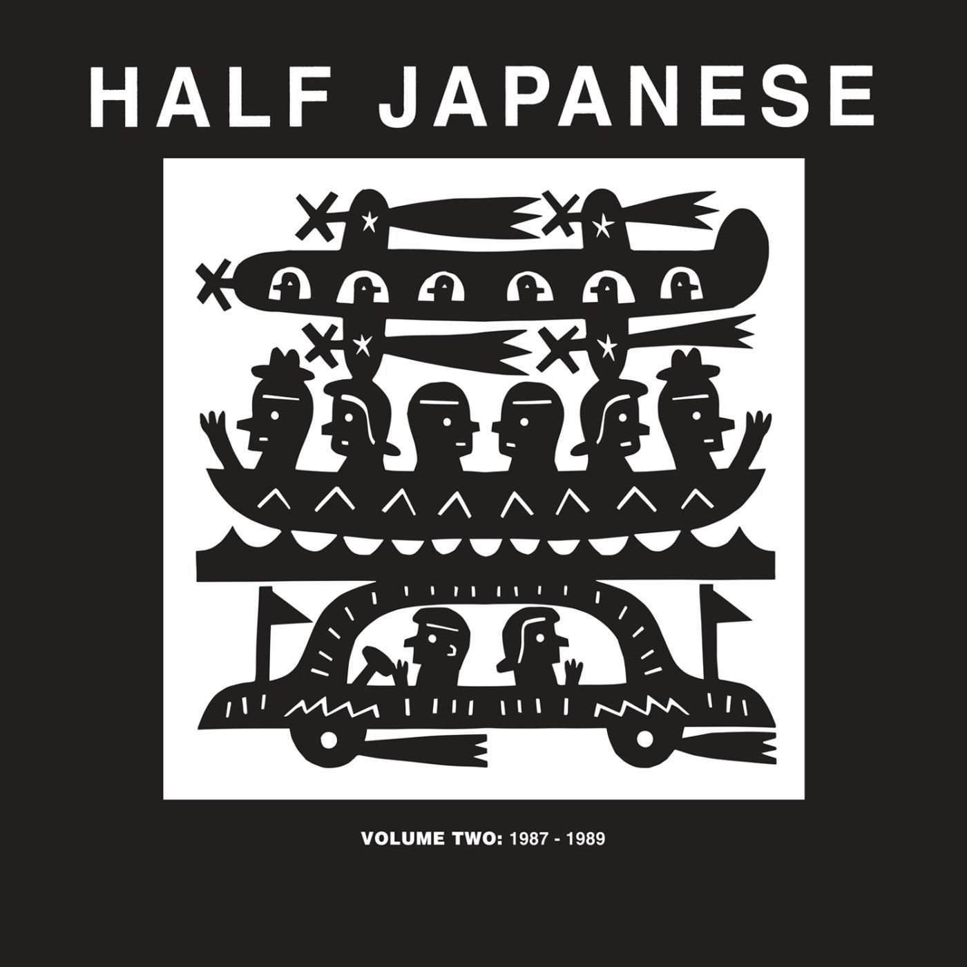 HALF JAPANESE / VOL 2: 1987-1989 Vinyl Record