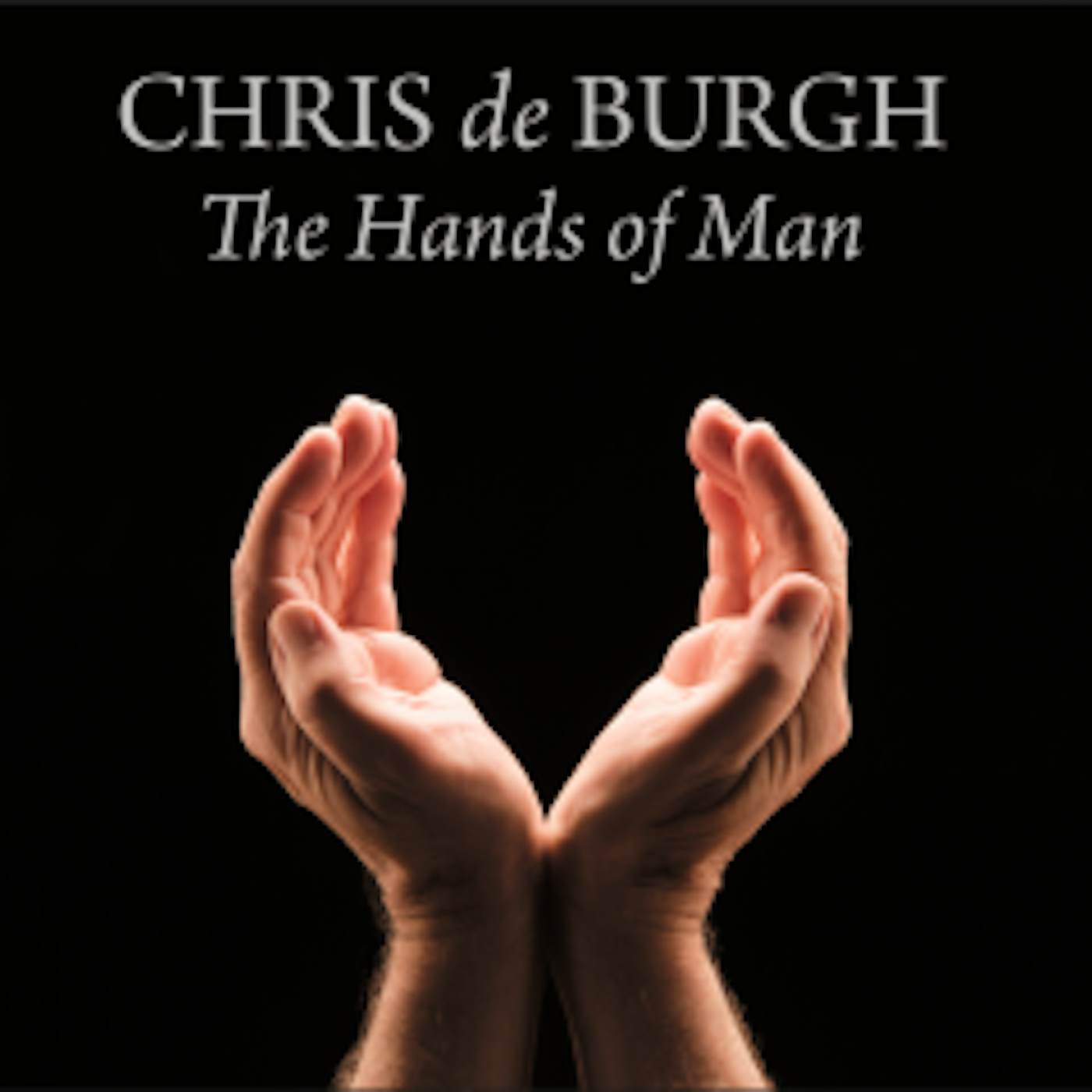 Chris de Burgh HANDS OF MAN Vinyl Record