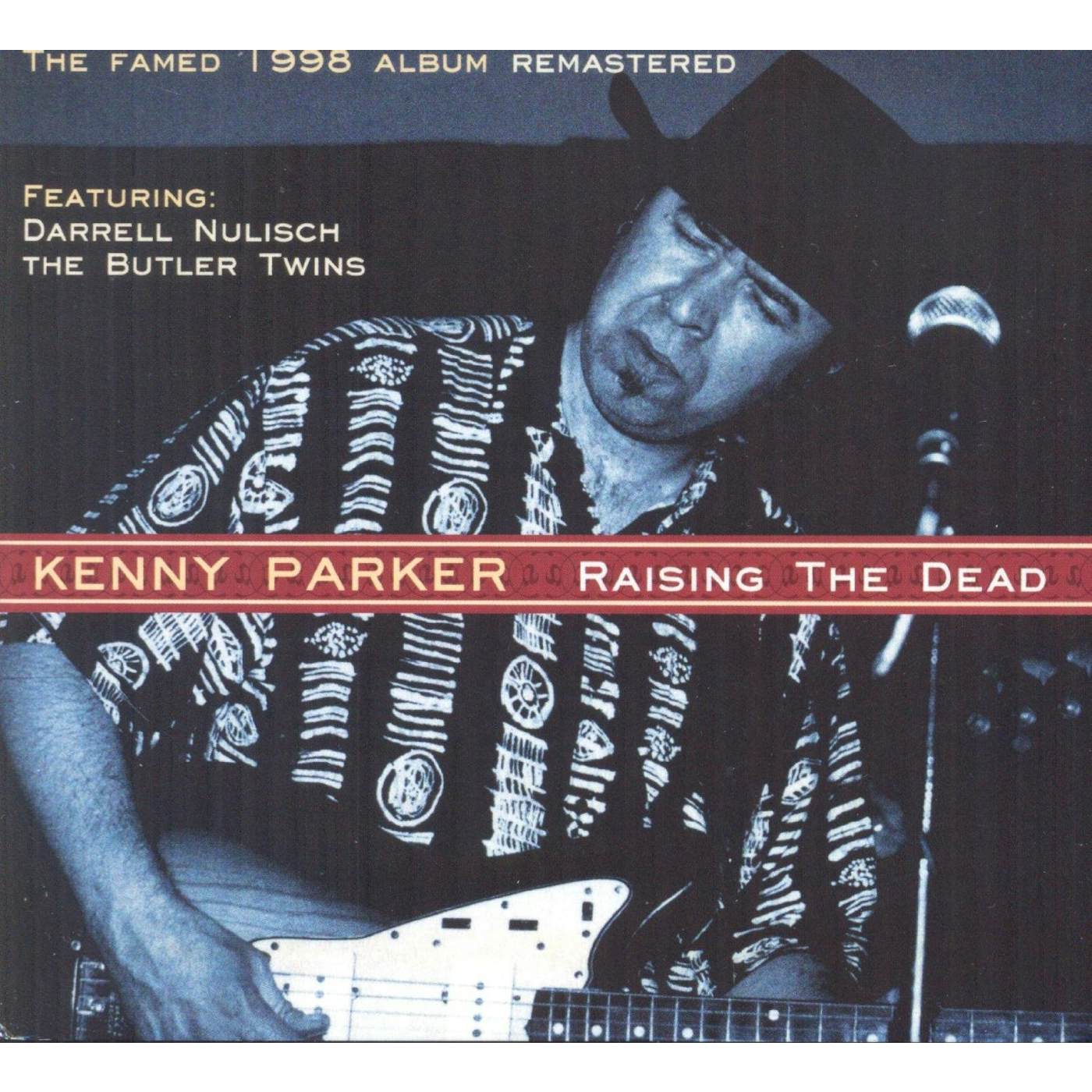 Kenny Parker RAISING THE DEAD CD