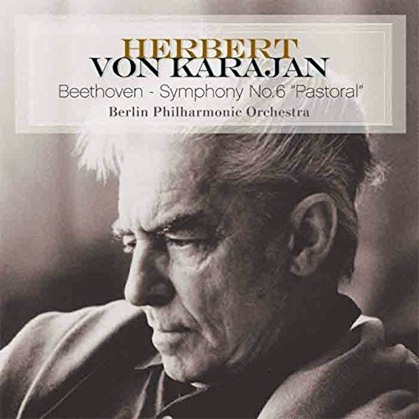 Herbert von Karajan BEETHOVEN-SYMPHONY NO. 6 PASTORAL Vinyl Record
