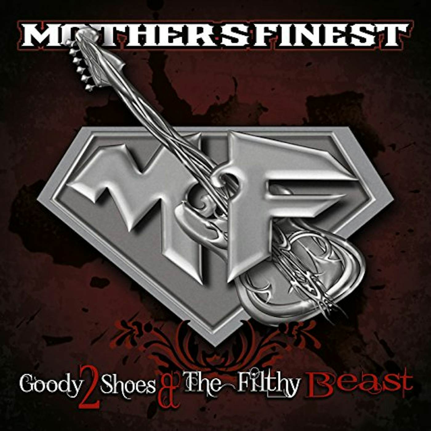 Mother's Finest GOODY 2 SHOES & THE FILTHY BEAST Vinyl Record