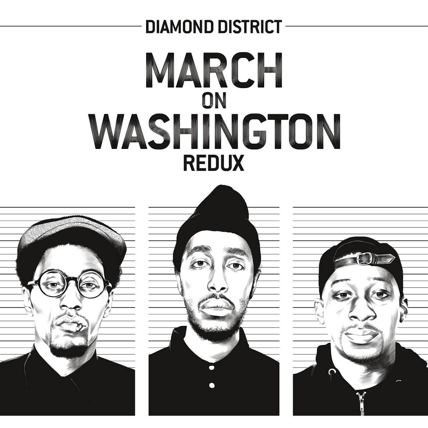Diamond District MARCH ON WASHINGTON REDUX CD