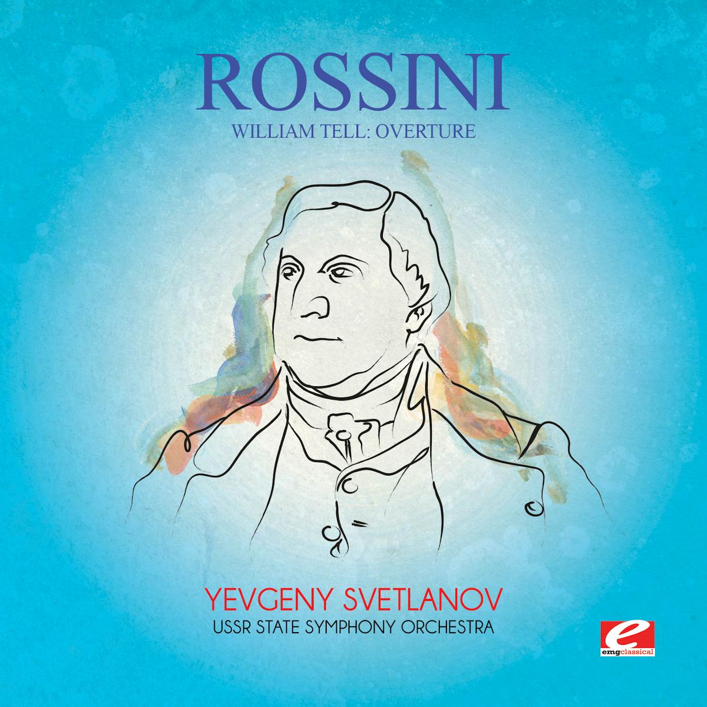 Rossini WILLIAM TELL OVERTURE CD