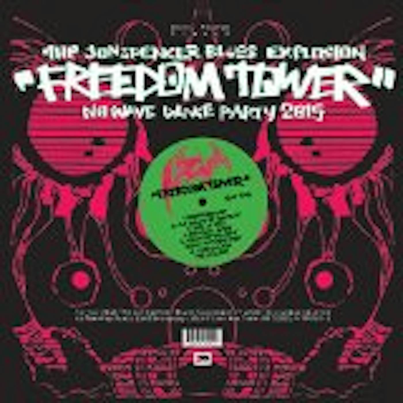 The Jon Spencer Blues Explosion FREEDOM TOWER: NO WAVE DANCE PARTY 2015 CD