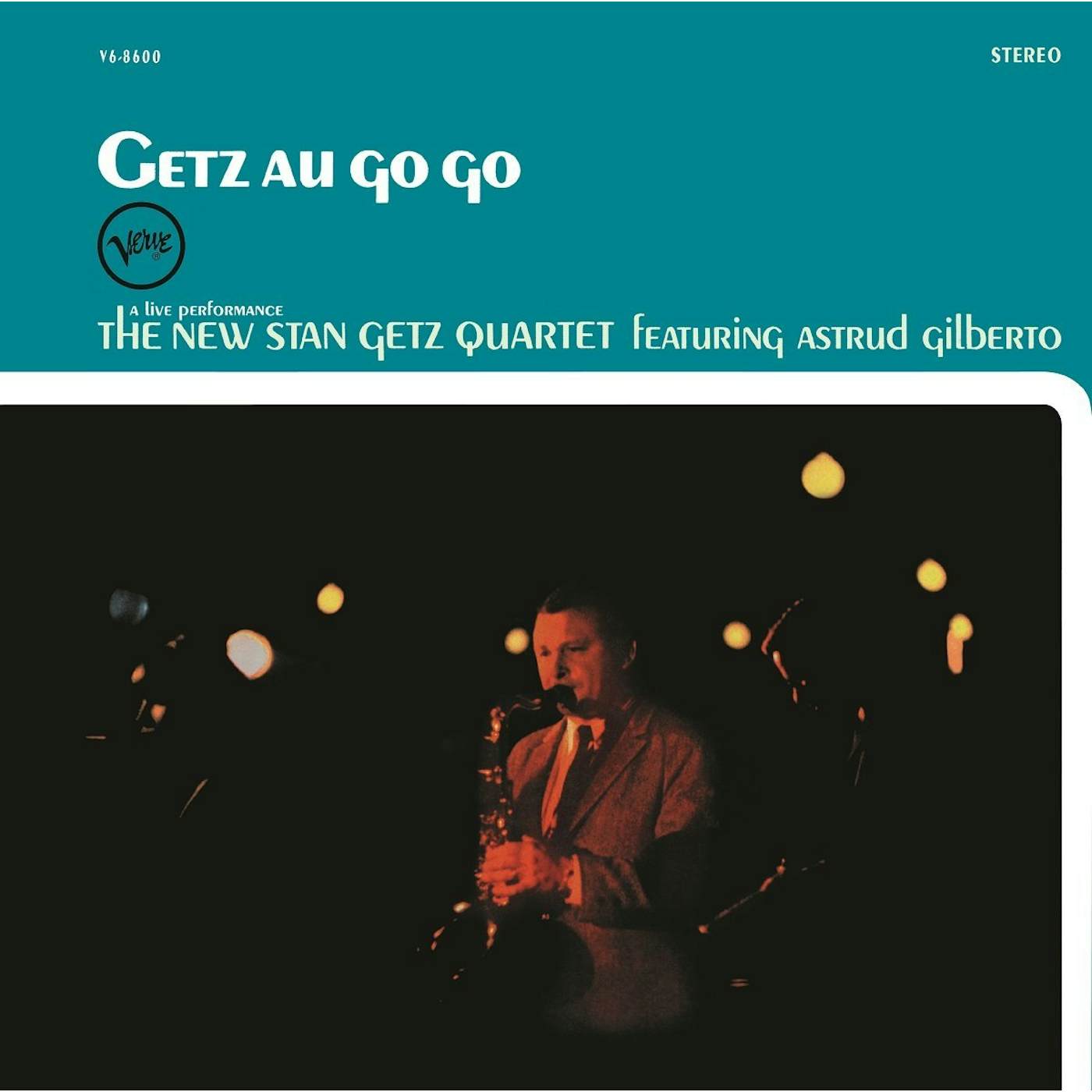 Stan Getz & Joao Gilberto Getz Au Go Go Vinyl Record