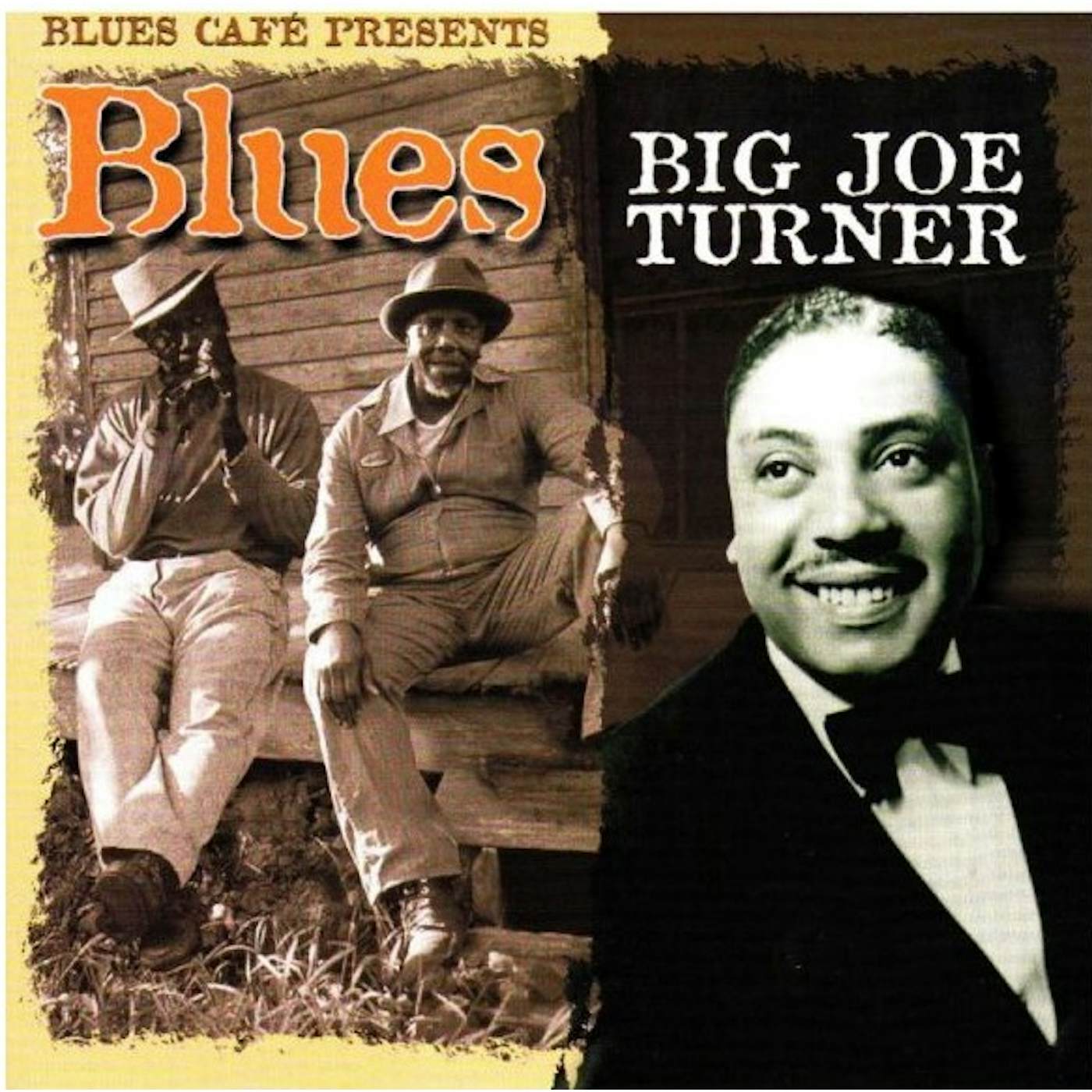 BLUES CAFE PRESENTS BIG JOE TURNER CD