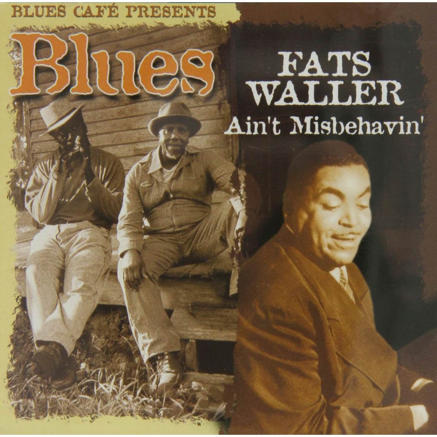Fats Waller BLUES CAFE PRESENTS AIN'T MISBEHAVIN CD