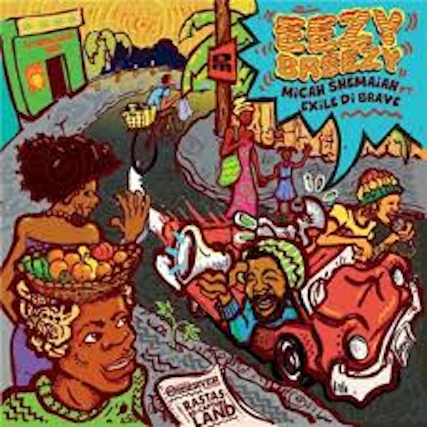 Micah Shemaiah EEZY BEEZY FEAT EXILE DE BRAVE Vinyl Record