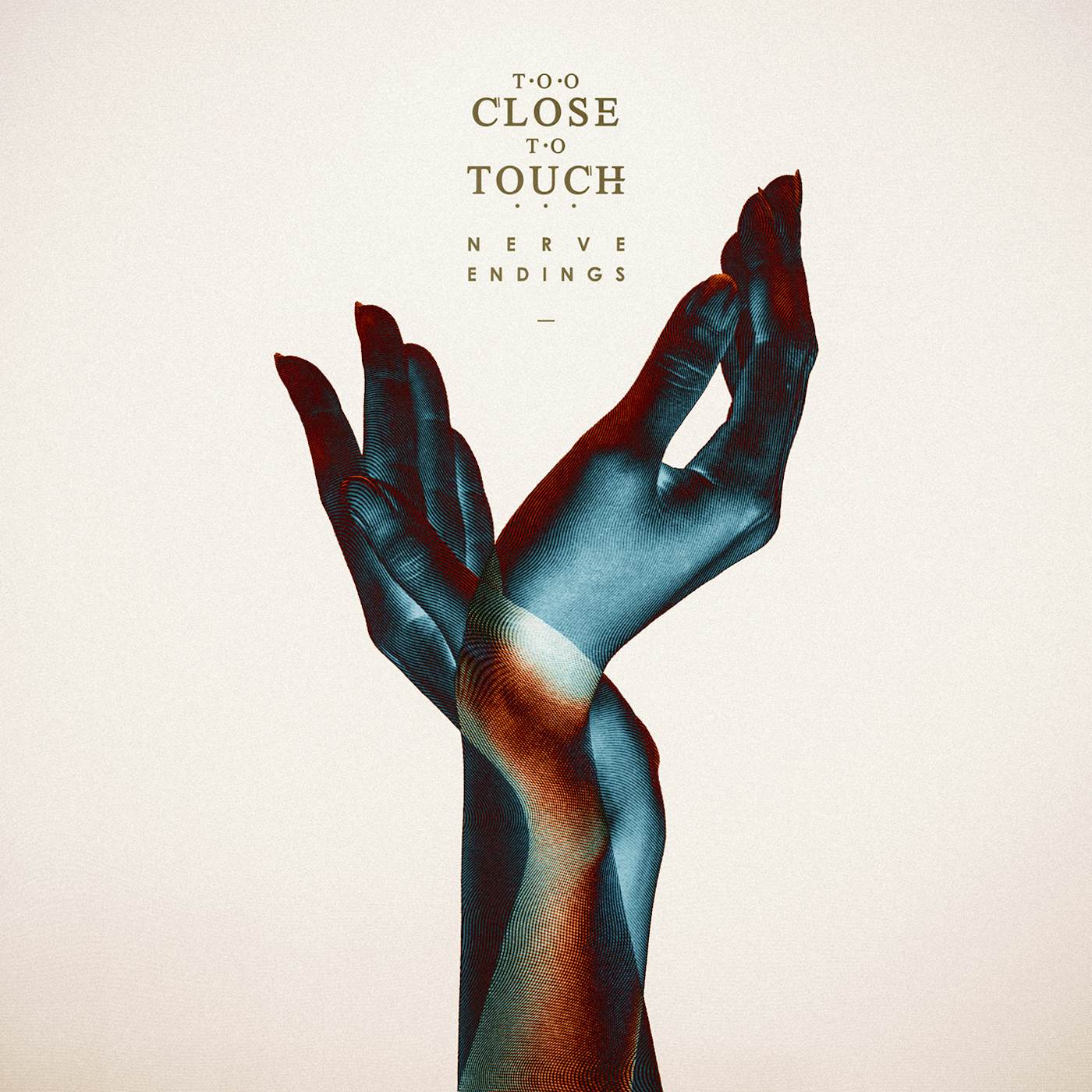 Too Close To Touch NERVE ENDINGS CD