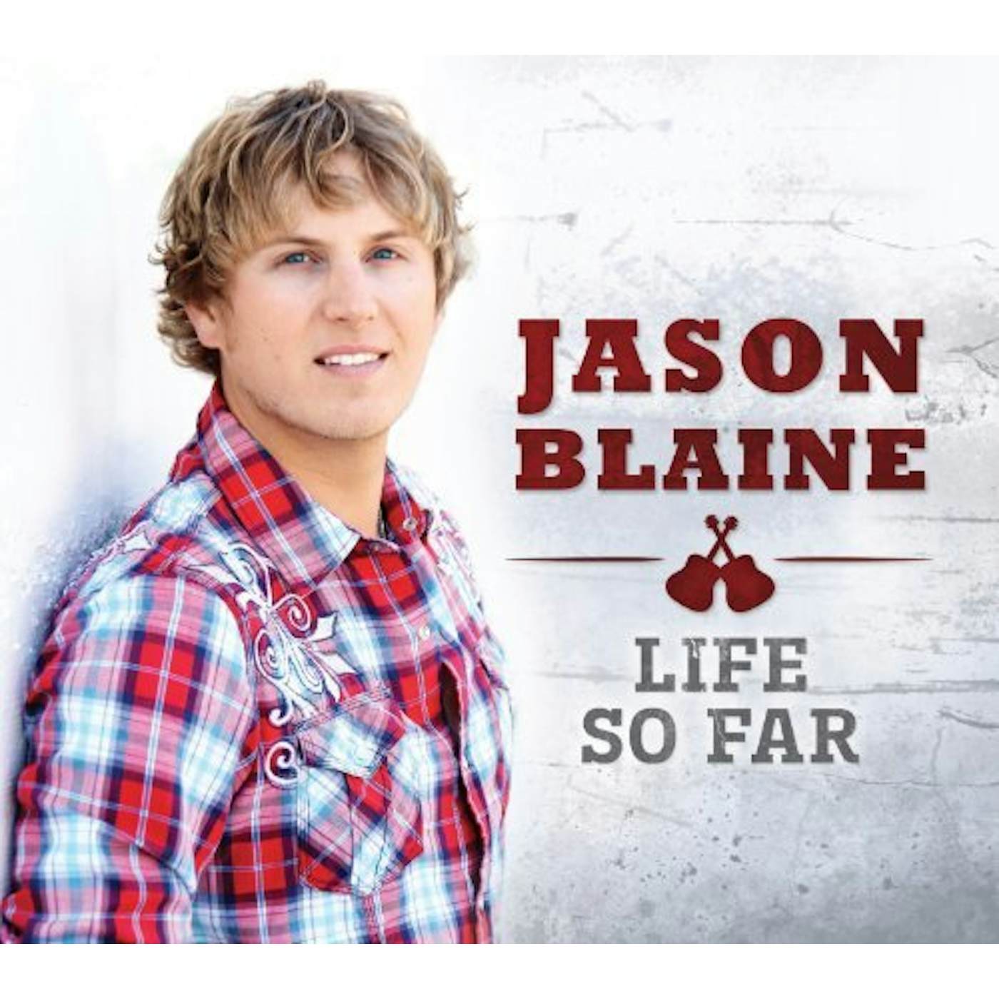Jason Blaine LIFE SO FAR CD