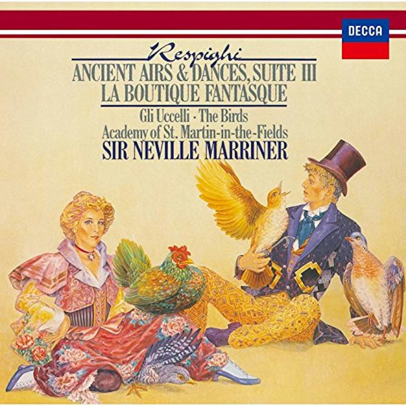 Neville Marriner RESPIGHI: ANCIENT AIRS & DANCES SU CD