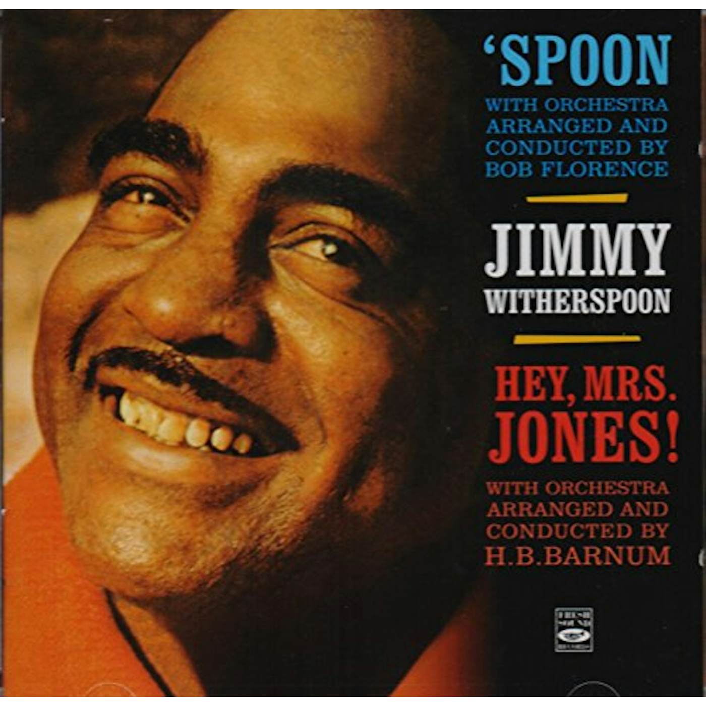 Jimmy Witherspoon SPOON / HEY MRS JONES CD