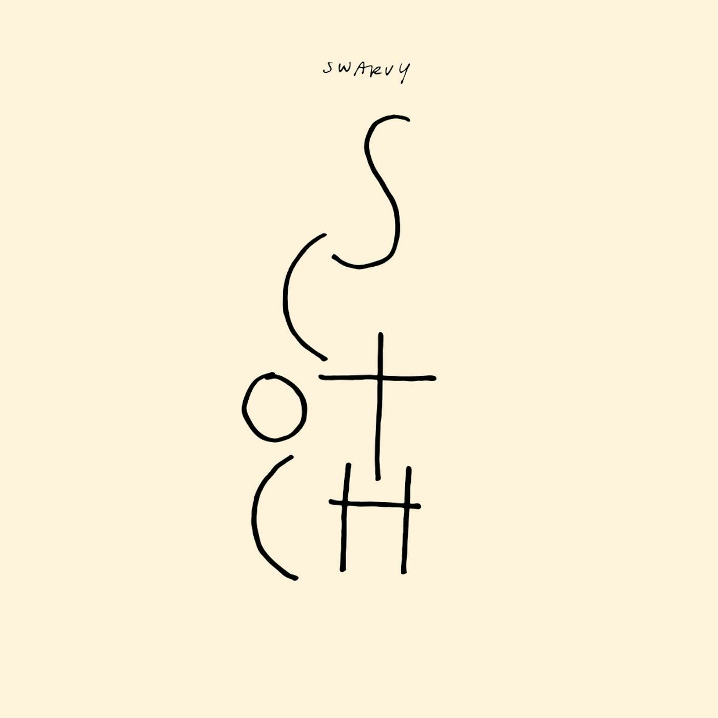Swarvy SCOTCH Vinyl Record - Digital Download Included