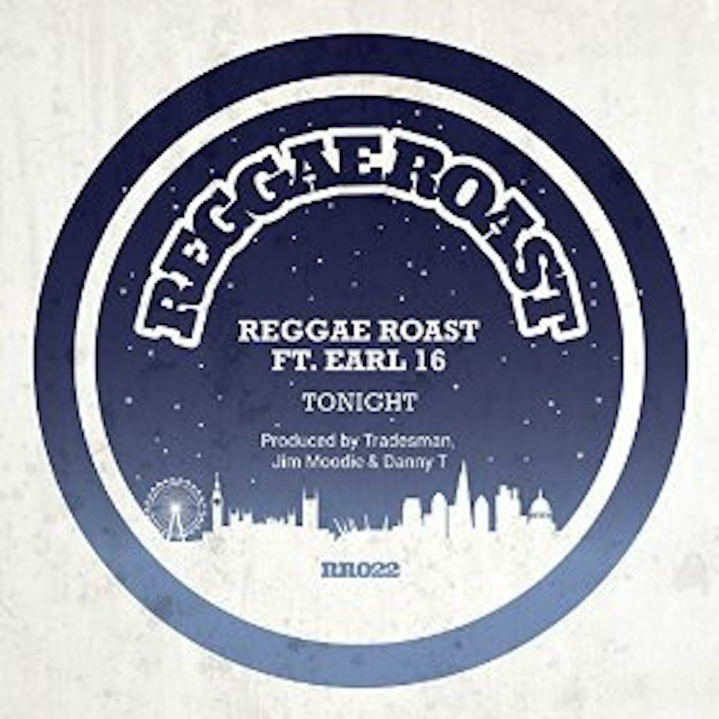 REGGAE ROAST / EARL 16 TONIGHT Vinyl Record