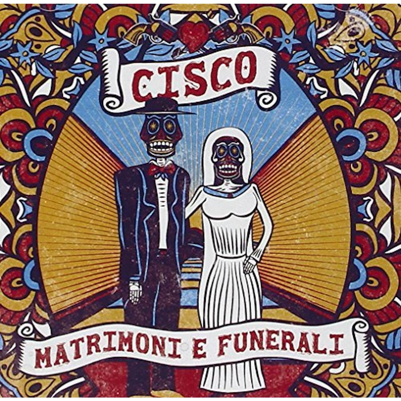 Cisco MATRIMONI E FUNARALI CD
