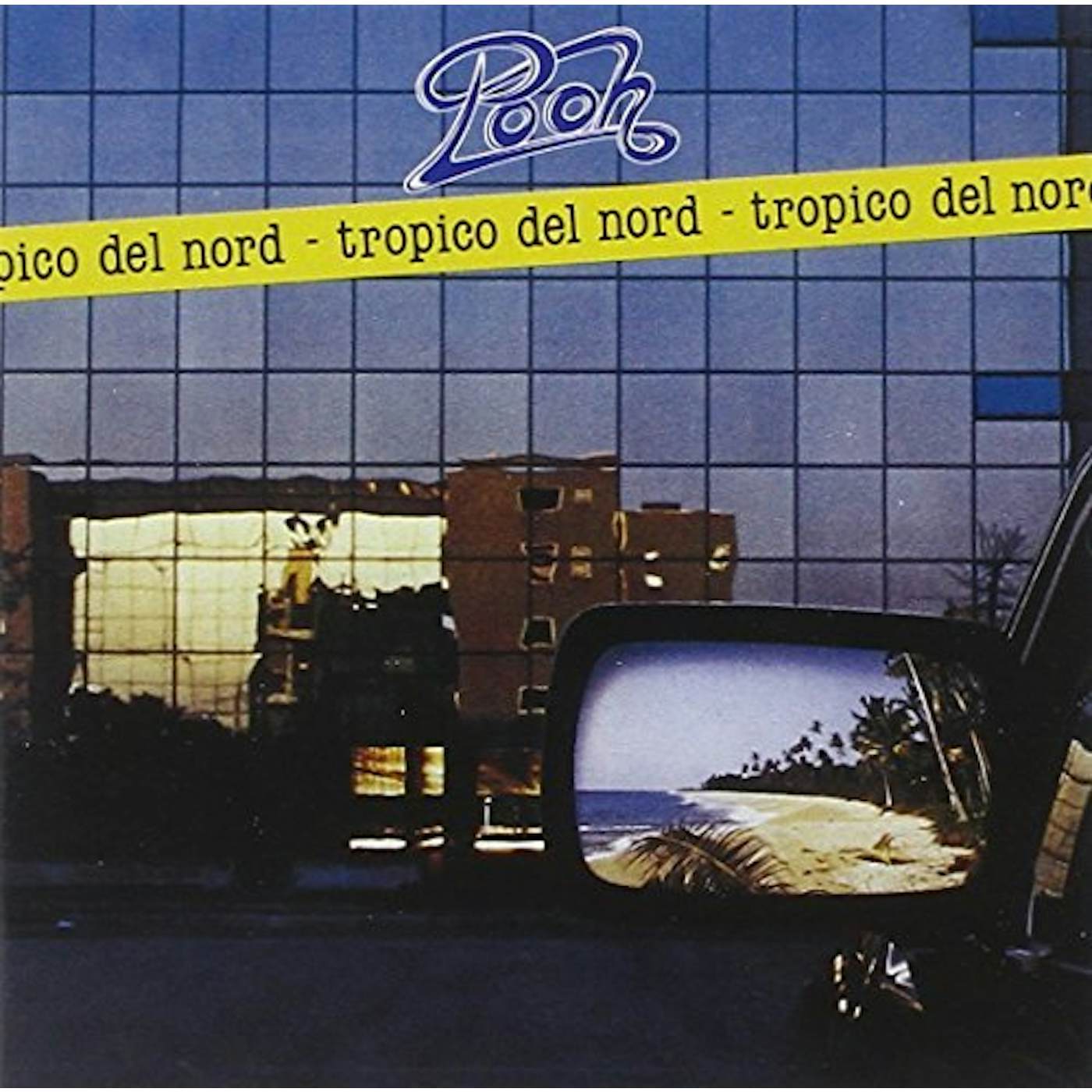 Pooh TROPICO DEL NORD CD