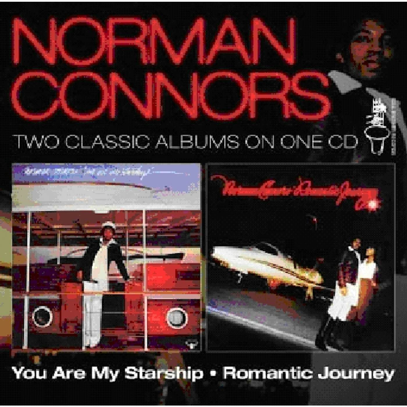 Norman Connors YOU ARE MY STARSHIP/ROMANTIC JOURNEY CD