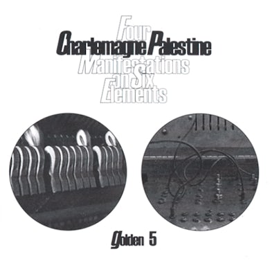 Charlemagne Palestine FOUR MANIFESTATIONS ON SIX ELEMENTS (GOLDEN 5) CD