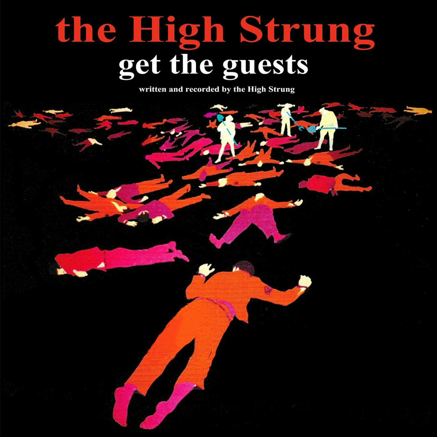 High Strung GET THE GUESTS Vinyl Record