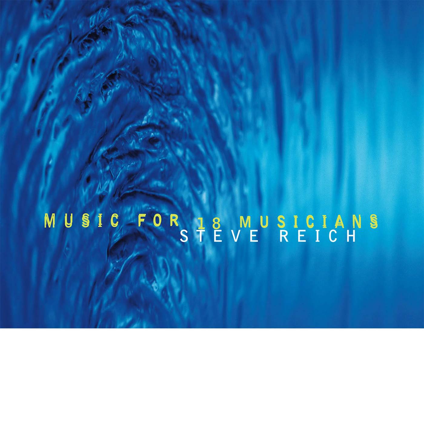 Steve Reich Music For 18 Musicians Vinyl Record