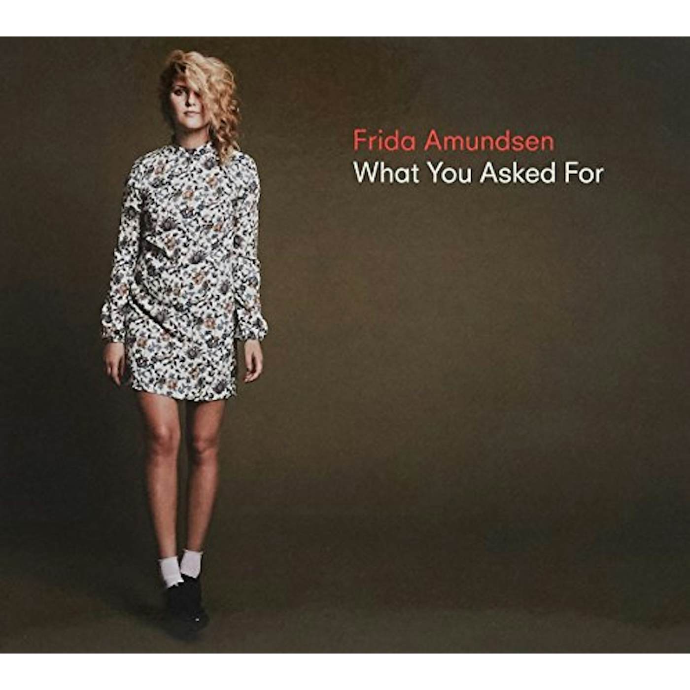 Frida Amundsen WHAT YOU ASKED FOR CD