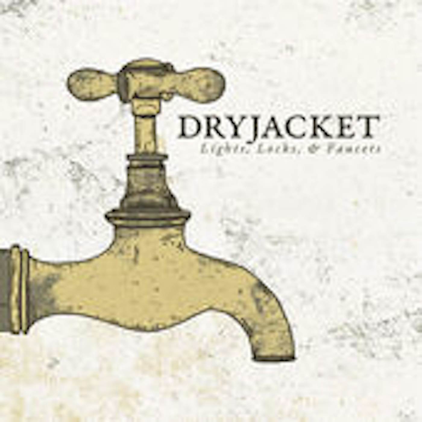 Dryjacket LIGHT LOCKS & FAUCETS CD