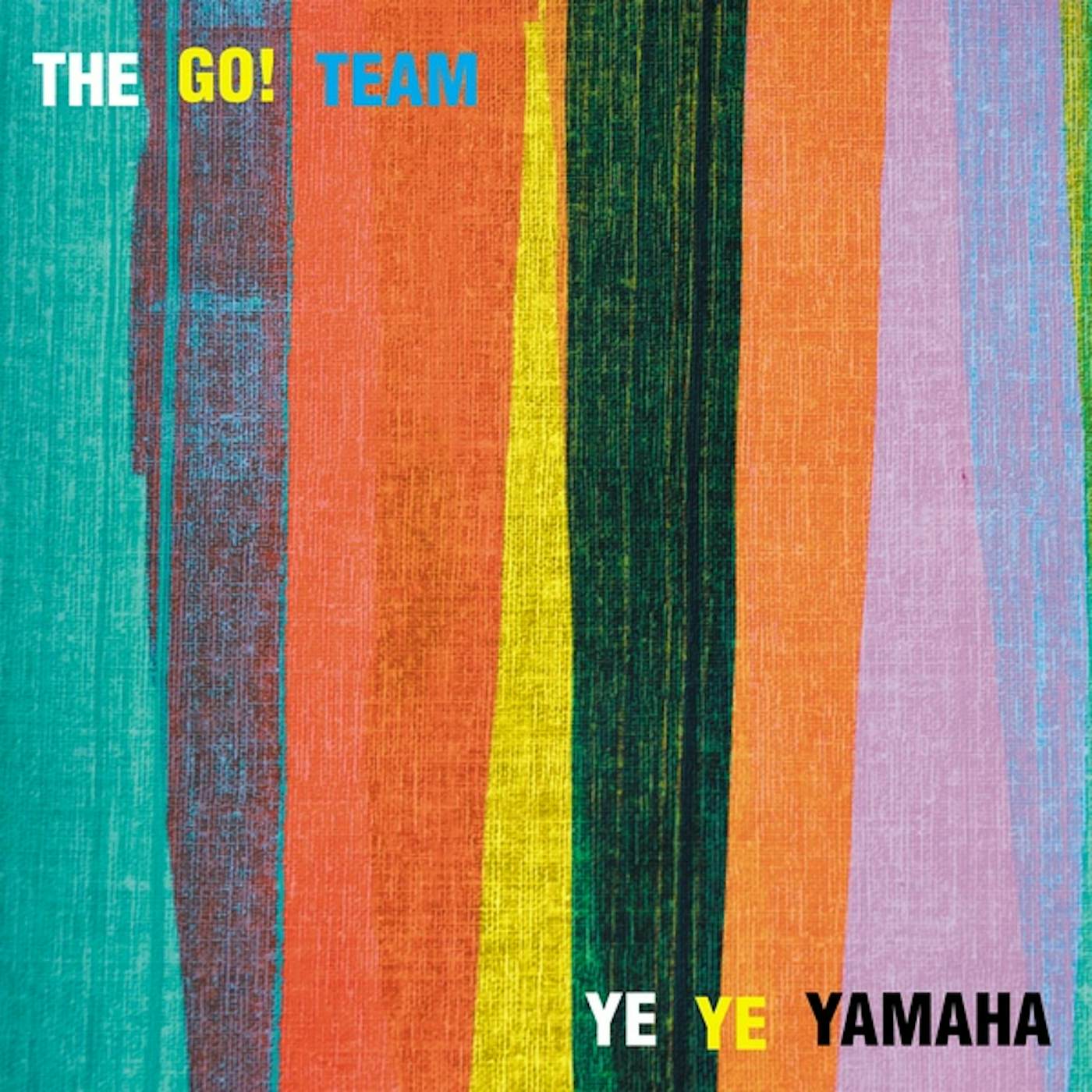 Go Team Go YE YE YAMAHA Vinyl Record
