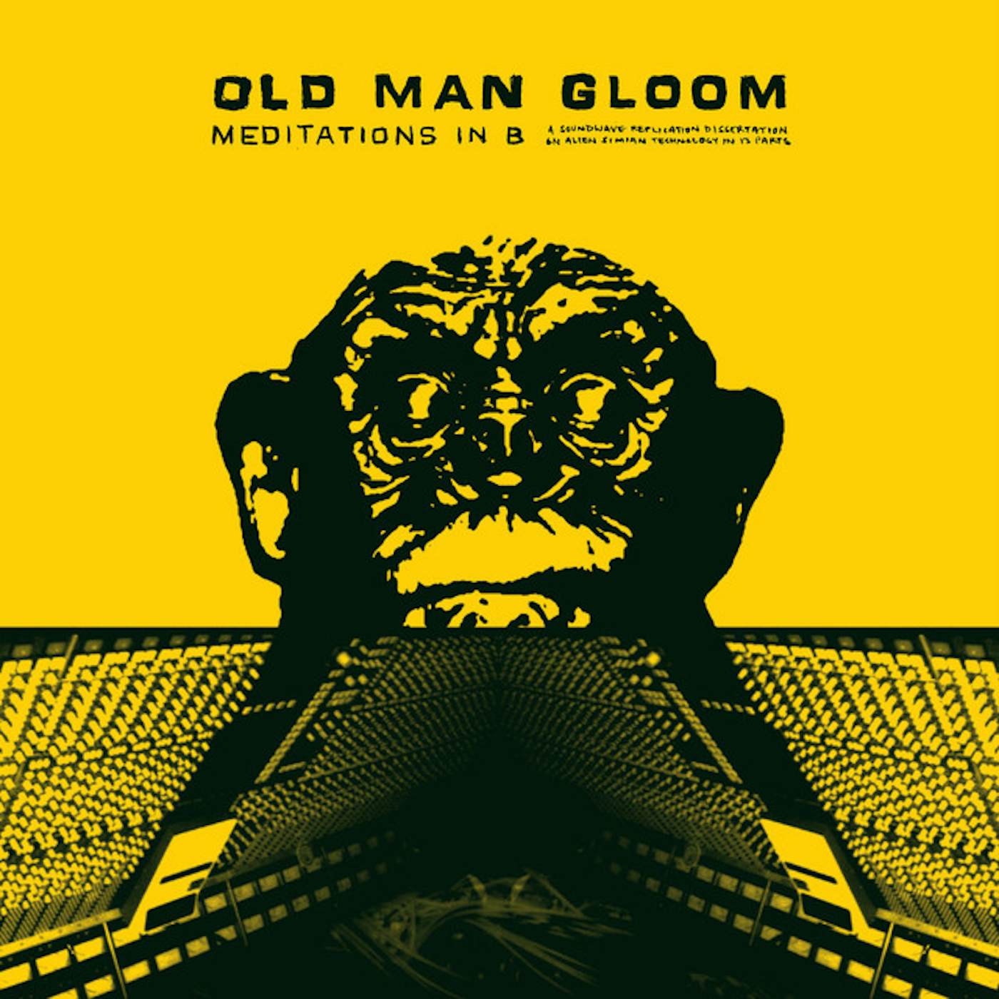 Old Man Gloom Meditations in B Vinyl Record