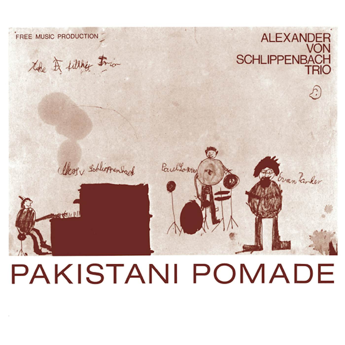 Schlippenbach Trio Pakistani Pomade Vinyl Record