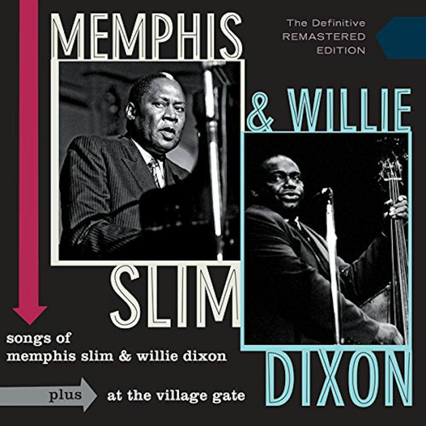 Memphis Slim and Willie Dixon SONGS OF MEMPHIS SLIM CD