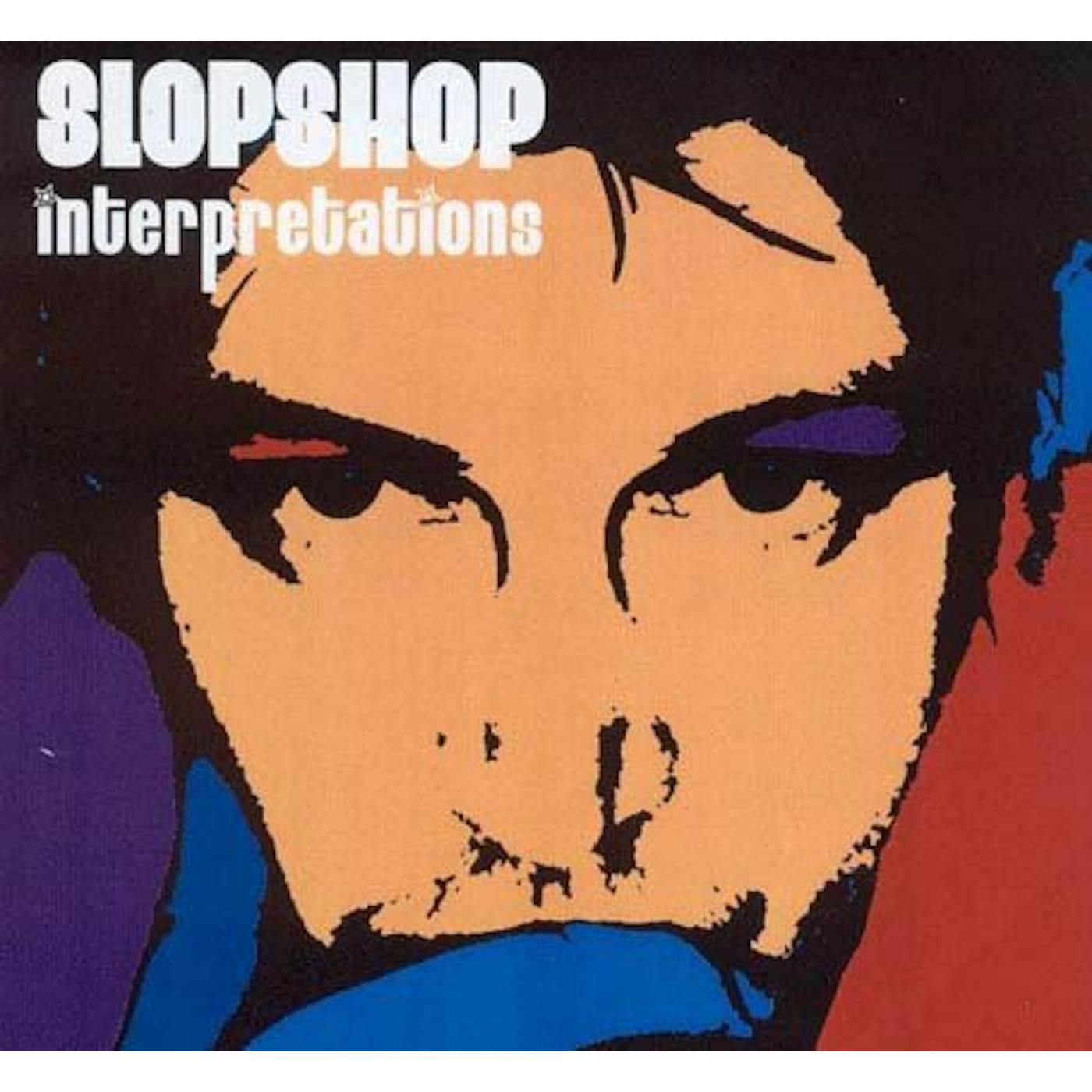 Slop Shop INTERPRETATIONS CD
