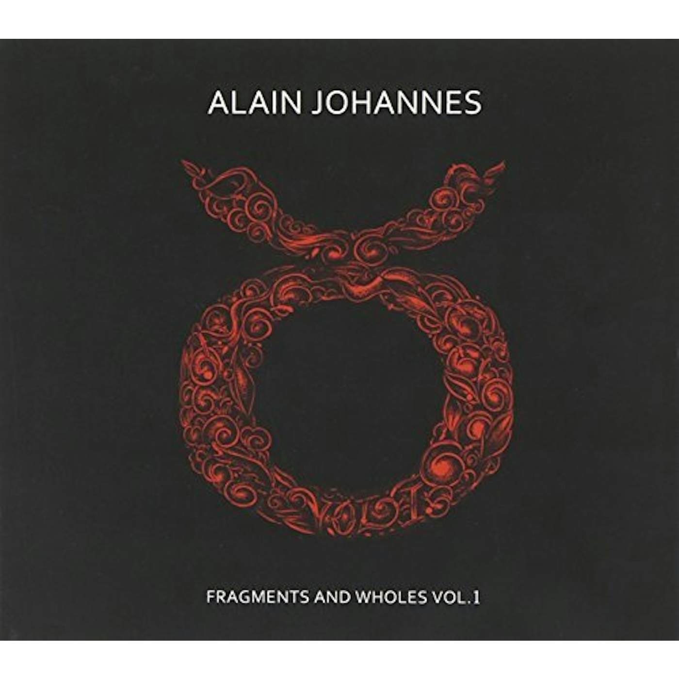 Alain Johannes FRAGMENTS AND WHOLES 1 CD