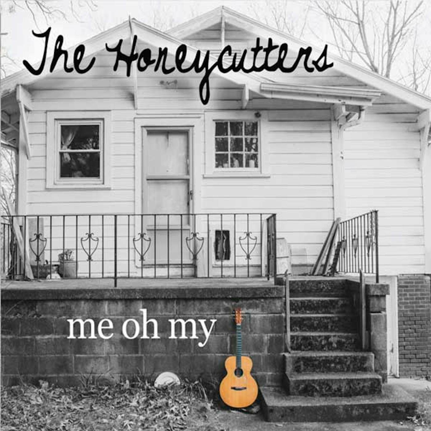 HONEYCUTTERS ME OH MY CD