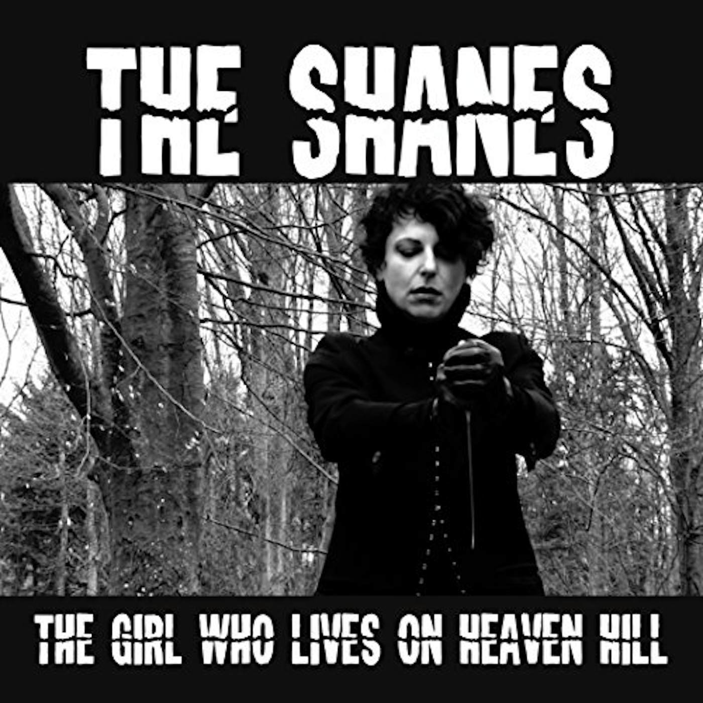 Shanes GIRL WHO LIVES ON HEAVEN HILL Vinyl Record
