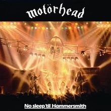 NO SLEEP TIL HAMMERSMITH Vinyl Record - Motörhead