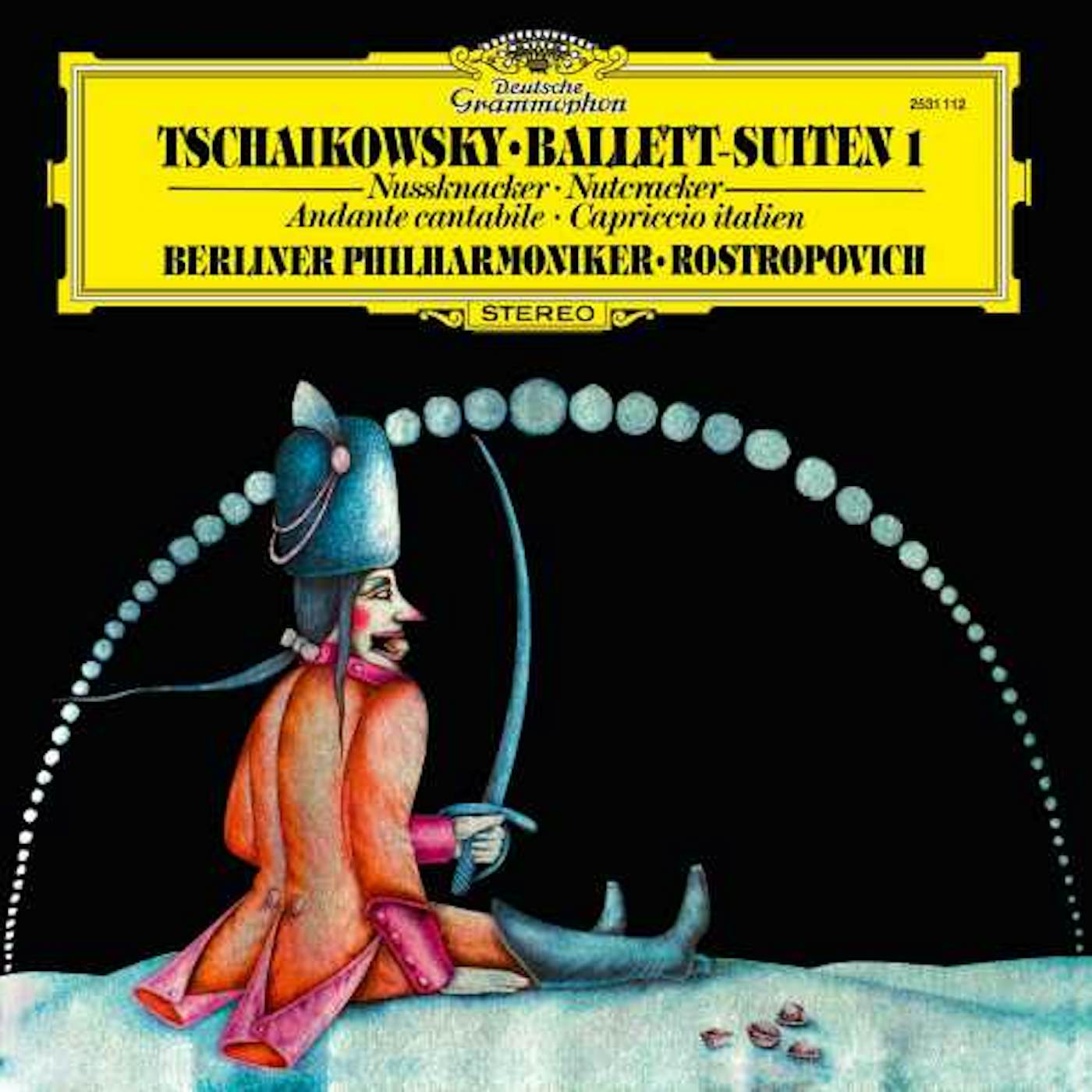 Mstislav Rostropovich TCHAIKOVSKY: BALLET-SUITEN 1-THE NUTCRACKER Vinyl Record - UK Release