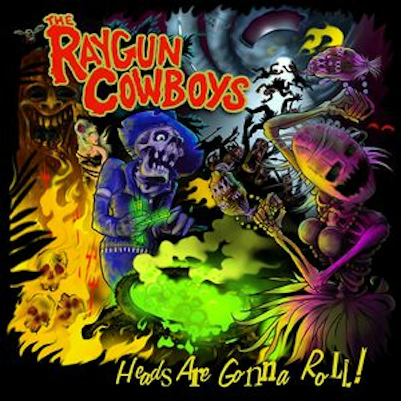 Raygun Cowboys HEADS ARE GONNA ROLL CD