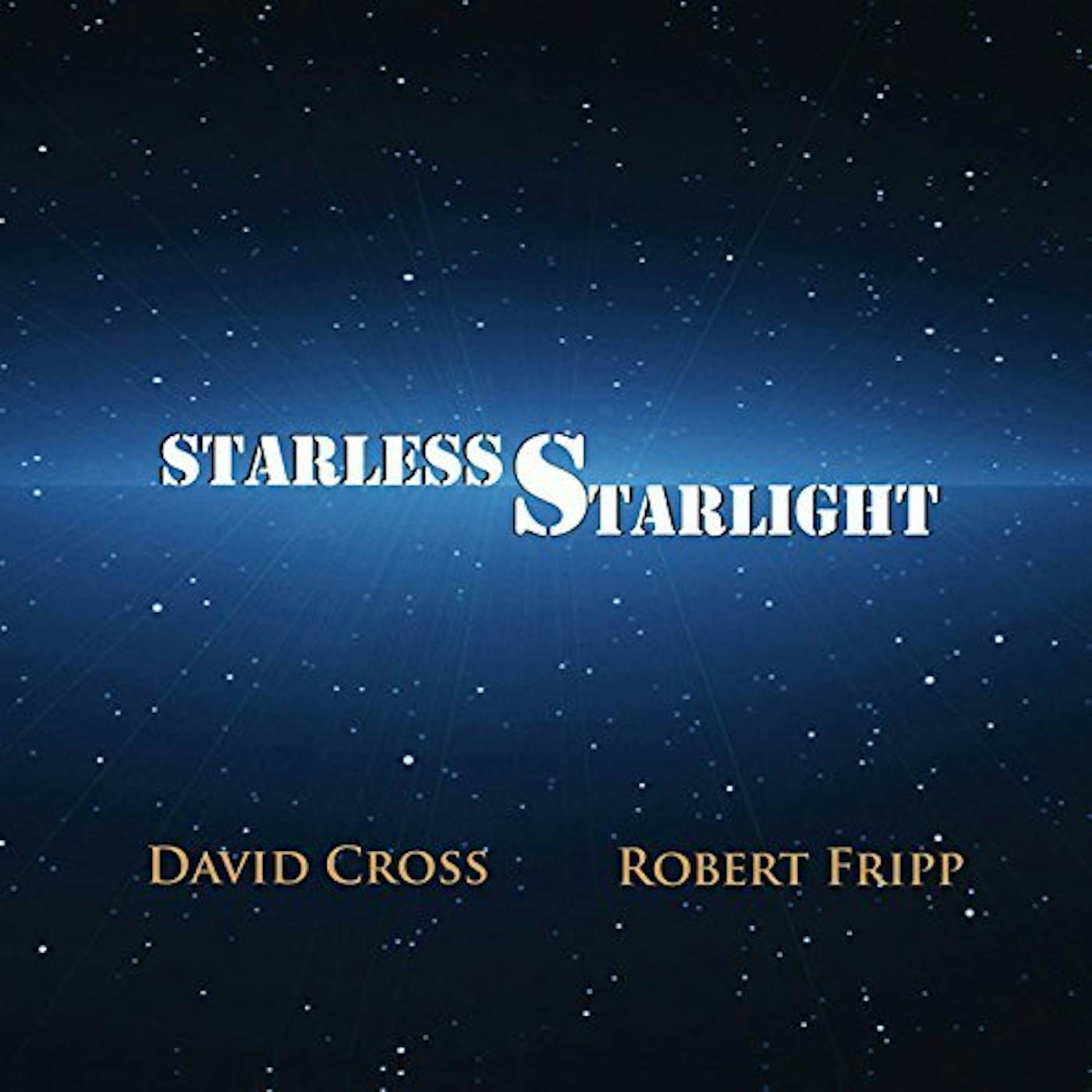 David Cross STARLESS STARLIGHT CD