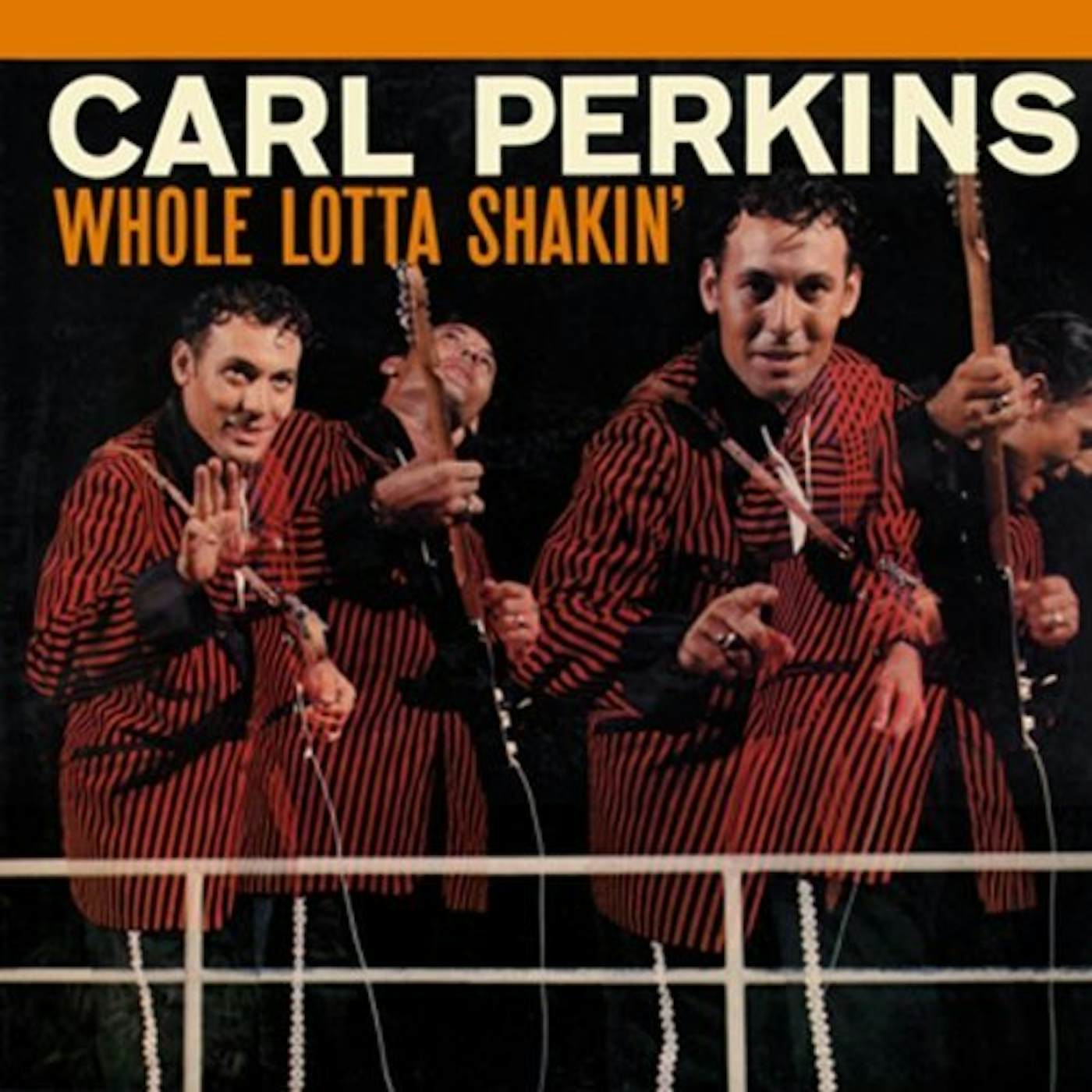 Carl Perkins Whole Lotta Shakin' Vinyl Record