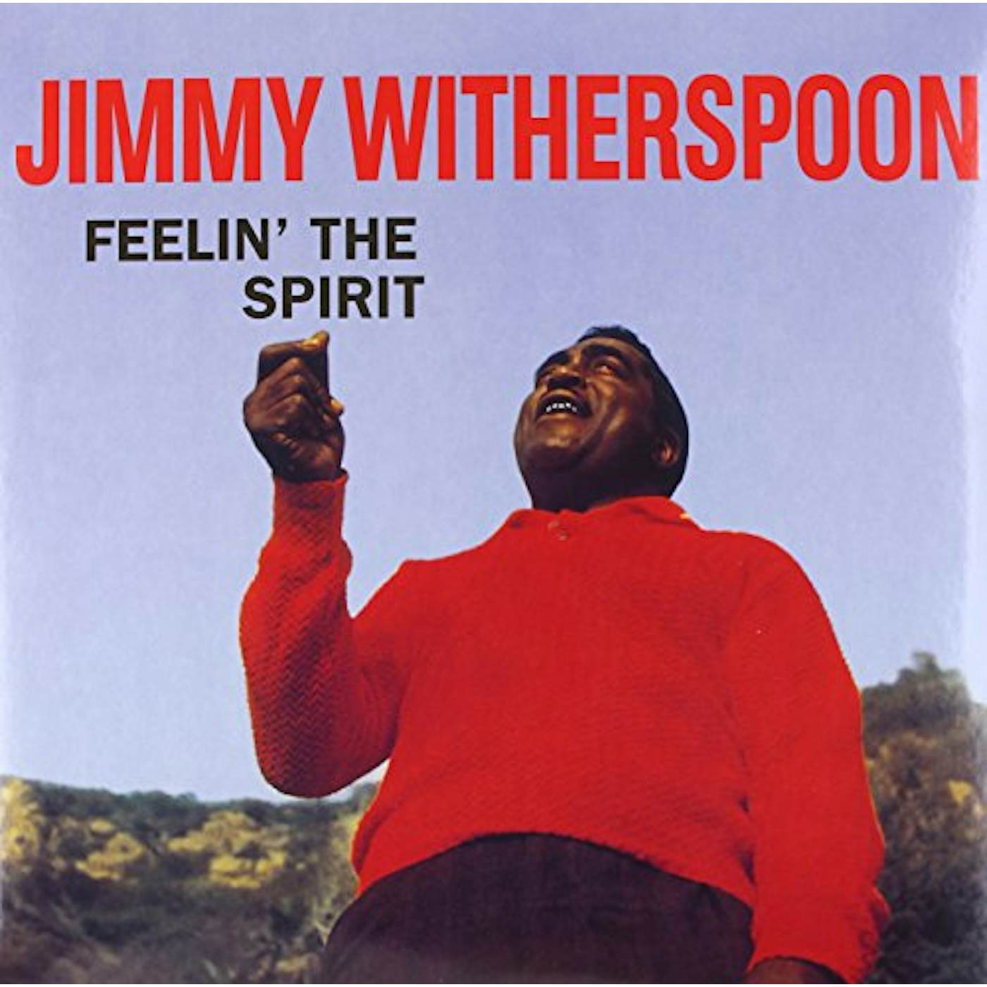 Jimmy Witherspoon Feelin' The Spirit Vinyl Record