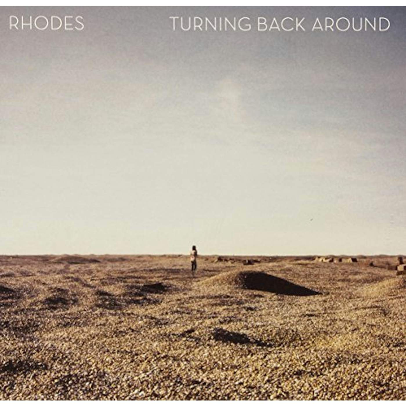 RHODES Turning Back Around Vinyl Record