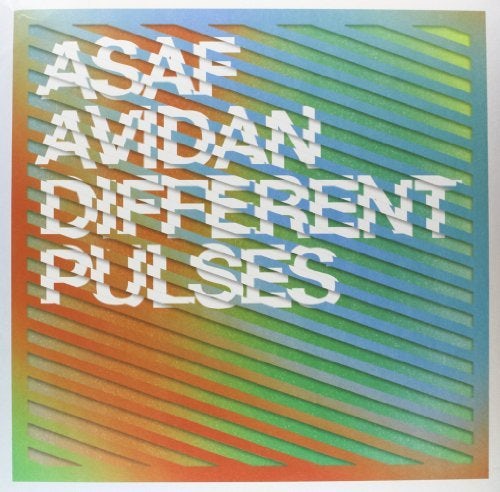 asaf avidan different pulses ulub